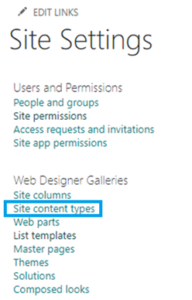 Site settings and the Site content types feature in SharePoint Online.
