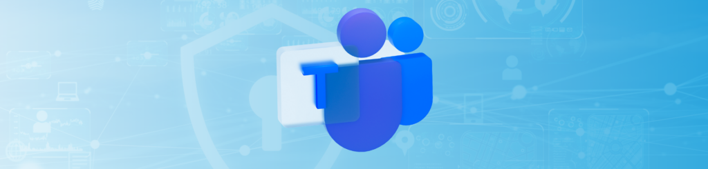 Ilustration about Teams and how it can be used to ensure security and compliance in an organization - Eccentrix