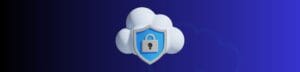 Image montrant Meilleures pratiques de sécurité cloud : concevoir un avenir sécurisé" dans le contexte de la protection des données et de la gestion des identités – Eccentrix